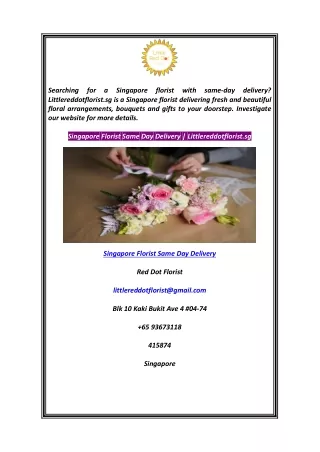 Singapore Florist Same Day Delivery  Littlereddotflorist.sg