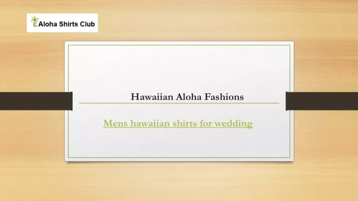 hawaiian aloha fashions