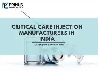 Critical Care Injection Manufacturers In India