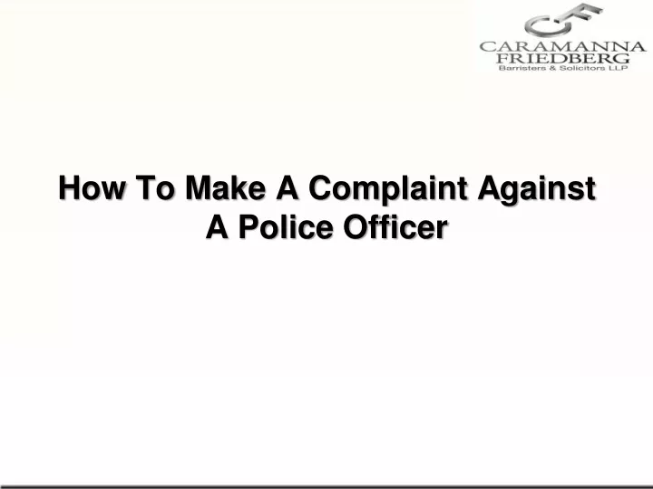 how to make a complaint against a police officer