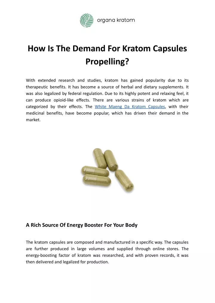 how is the demand for kratom capsules propelling