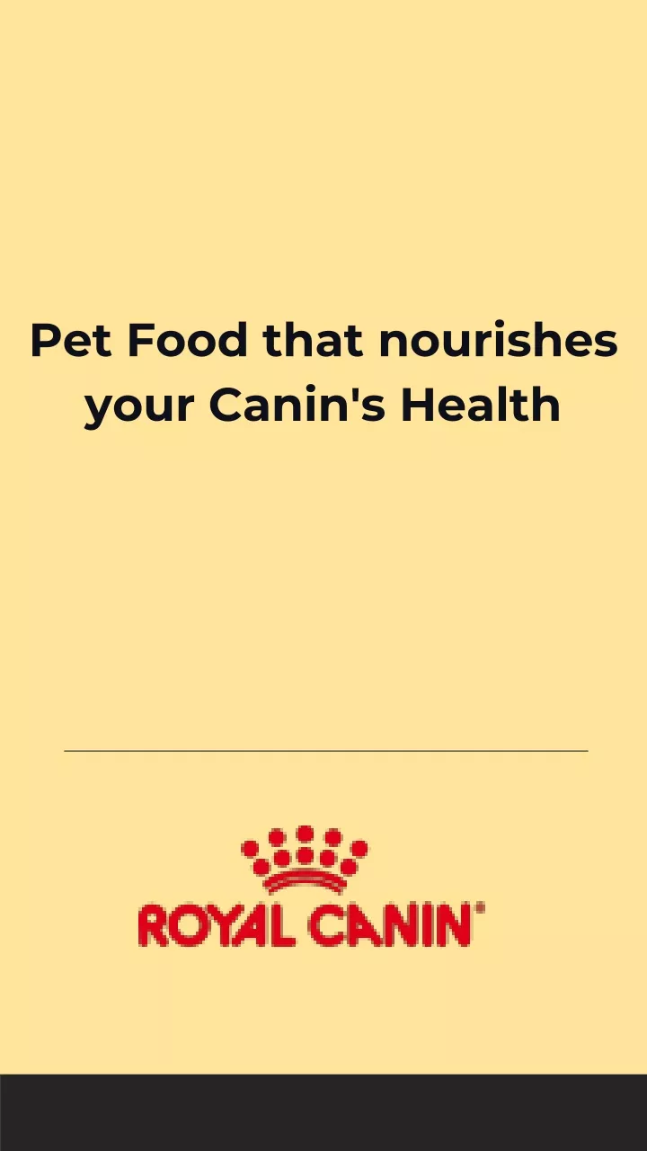 pet food that nourishes your canin s health