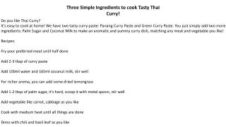 Three Simple Ingredients to cook Tasty Thai Curry!