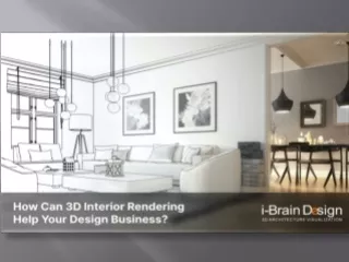 How Can 3d Interior Rendering Help Your Design Business