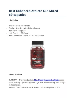 Best Enhanced Athlete ECA Shred 60 capsules
