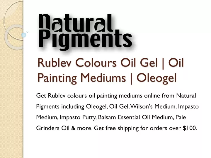 rublev colours oil gel oil painting mediums oleogel