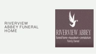 Riverview Abbey Funeral Home