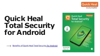 Quick Heal Total Security for Android and Mobile Security