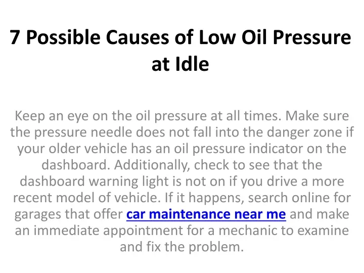 7 possible causes of low oil pressure at idle