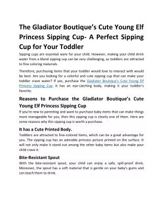 (gladiator.boutique) The Gladiator Boutiques Cute Young Elf Princess Sipping Cup- A Perfect Sipping Cup for Your Toddler