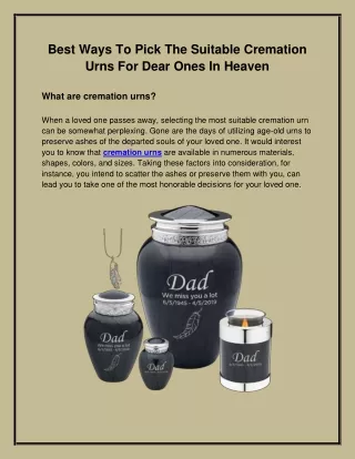 Best Ways To Pick The Suitable Cremation Urns For Dear Ones In Heaven