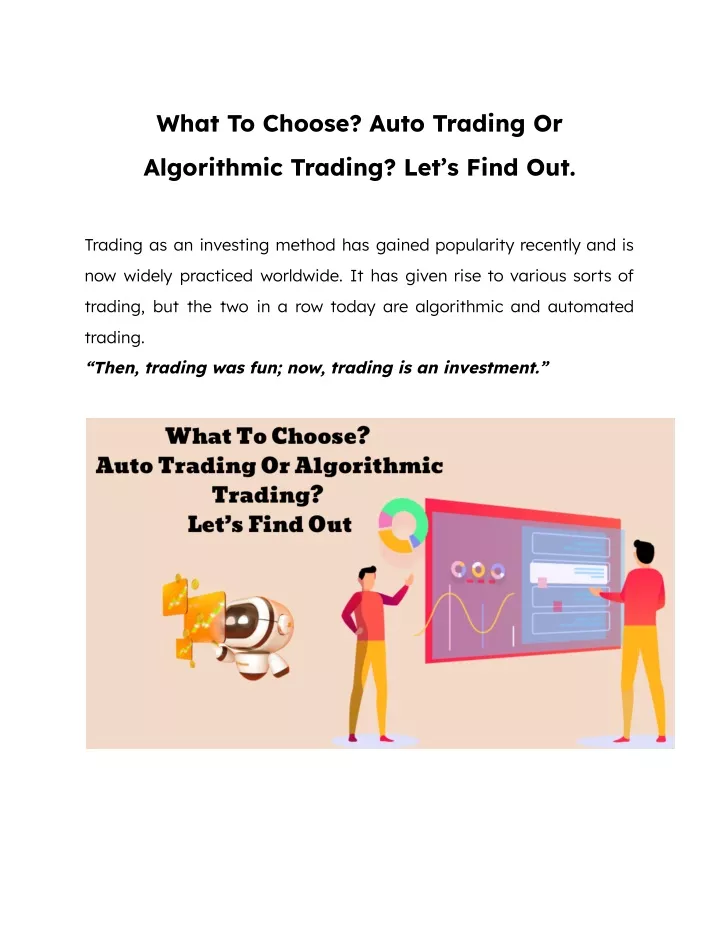 what to choose auto trading or