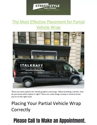 The Most Effective Placement for Partial Vehicle Wrap