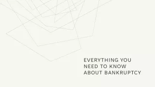 everything you need to know about bankruptcy