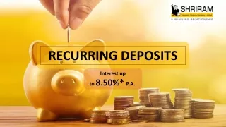 Best Recurring Deposit Interest Rates - Up to 8.50% at Shriram