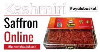 Get the best Kashmiri saffron online with RoyaleBasket!