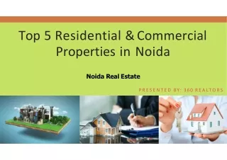 Top 5 Residential & Commercial Properties in Noida