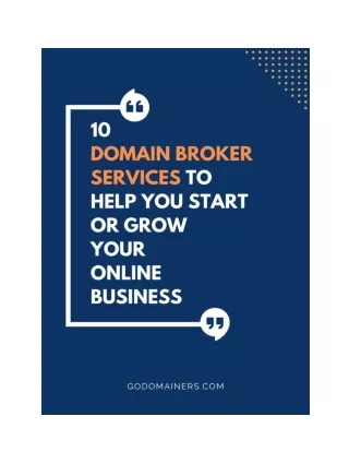 10 Domain Broker Services To Help You Start Or Grow Your Online Business