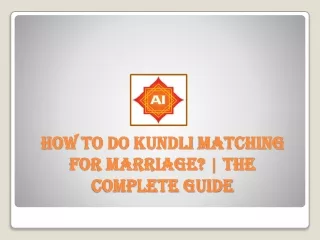 How To Do Kundli Matching For Marriage The Complete Guide