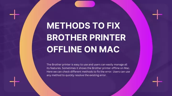 methods to fix brother printer offline on mac