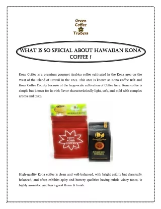 What is So Special About Hawaiian Kona Coffee ?