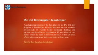 die cut box supplier jamshedpur