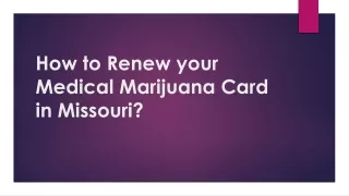 How to Renew your Medical Marijuana Card in Missouri