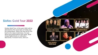 sixties gold tour 2022