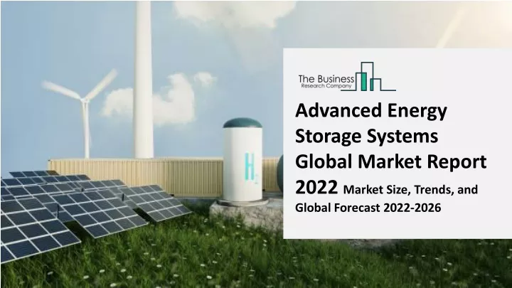 advanced energy storage systems global market