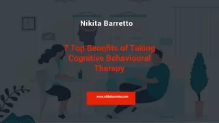 7 Top Benefits of Taking Cognitive Behavioural Therapy