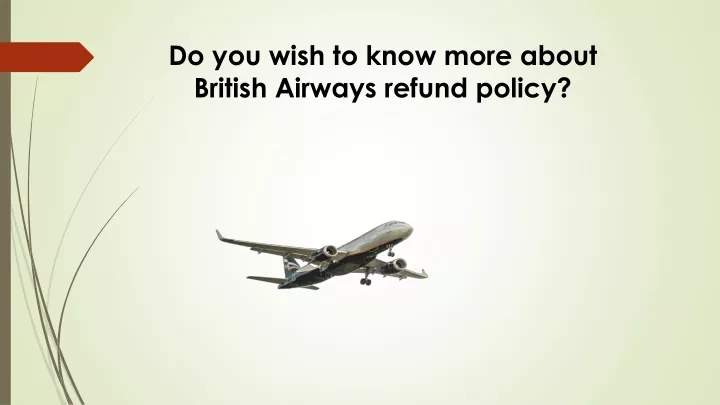 do you wish to know more about british airways
