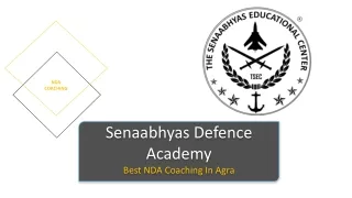 Best NDA Coaching In Agra - Senaabhyas