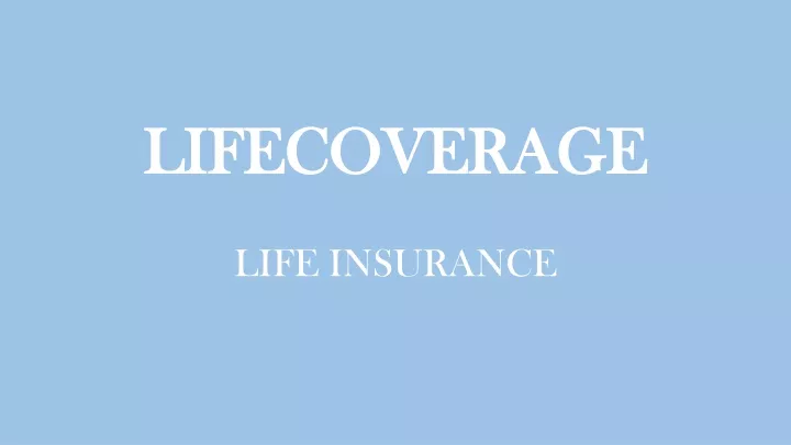 lifecoverage life insurance