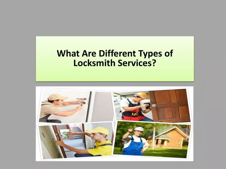 what are different types of locksmith services