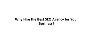 Why Hire the Best SEO Agency for Your Business?
