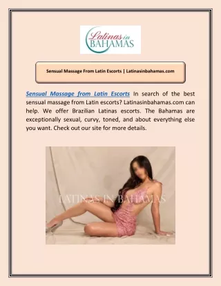 Sensual Massage From Latin Escorts | Latinasinbahamas.com