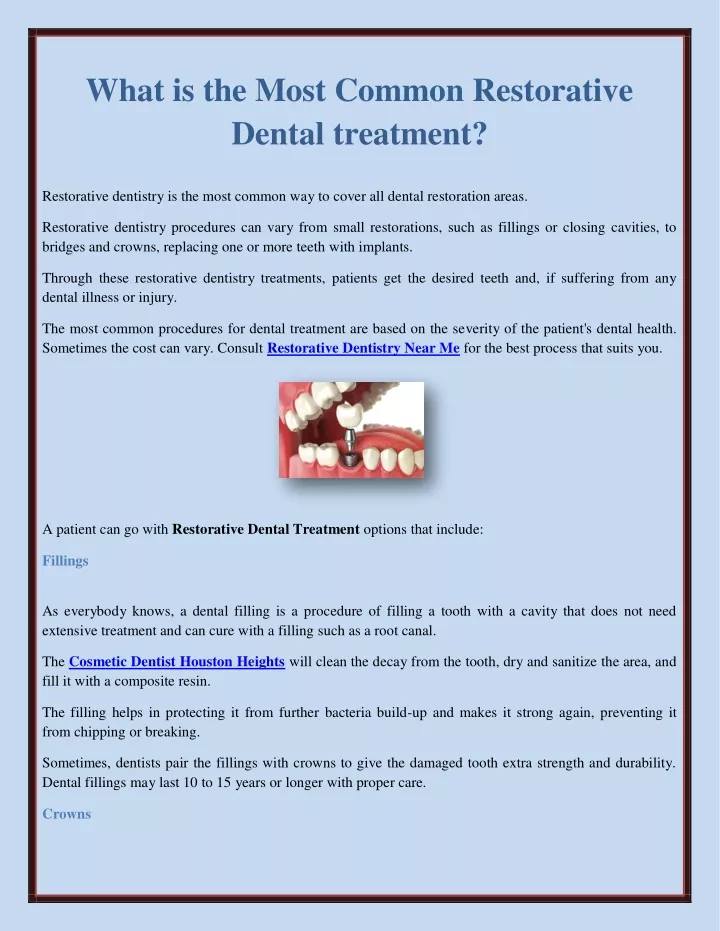 what is the most common restorative dental