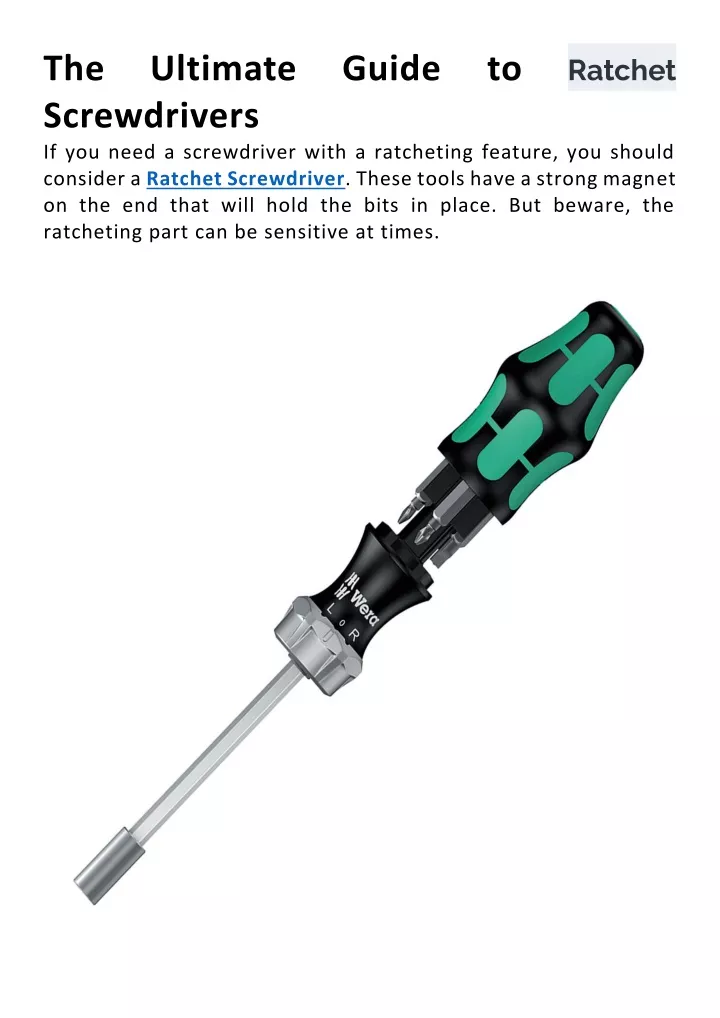 the screwdrivers if you need a screwdriver with