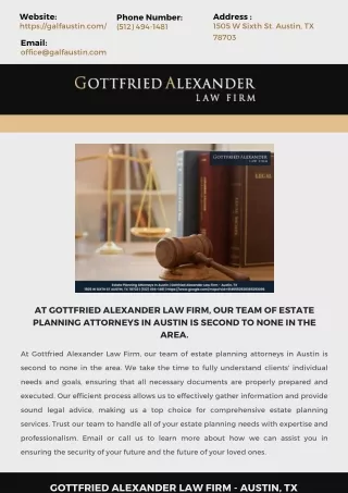 GOTTFRIED ALEXANDER LAW FIRM - AT GOTTFRIED ALEXANDER LAW FIRM OUR TEAM OF ESTATE PLANNING ATTORNEYS IN AUSTIN SECOND TO