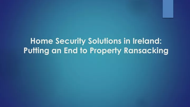 home security solutions in ireland putting