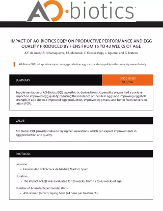 IMPACT OF AO BIOTICS EQE ON PRODUCTIVE PERFORMANCE AND EGG QUALITY PRODUCED BY HENS FROM 15 TO 43 WEEKS OF AGE