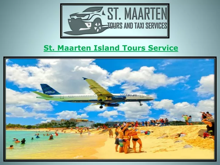 st maarten island tours service
