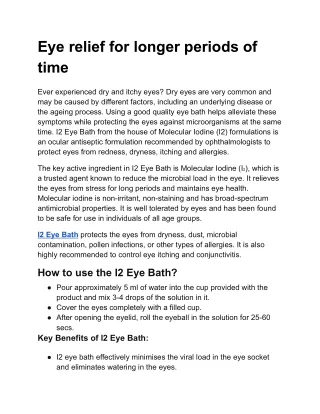 Eye relief for longer periods of time