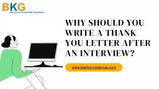 Why should you write a thank you letter after an interview
