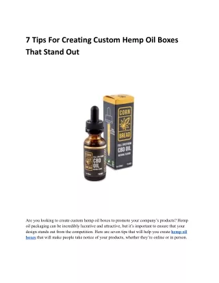 7 Tips For Creating Custom Hemp Oil Boxes That Stand Out.docx
