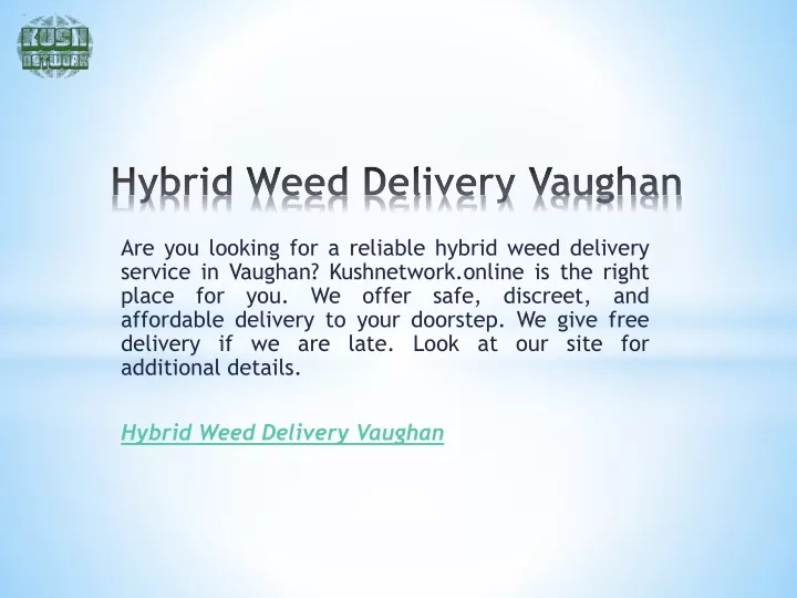 hybrid weed delivery vaughan