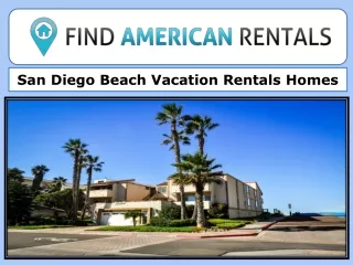 San Diego Beach Vacation Rentals Homes