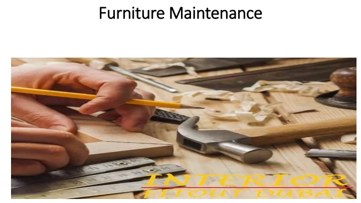 furniture maintenance