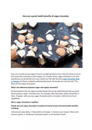 Here are a great health benefits of vegan chocolate