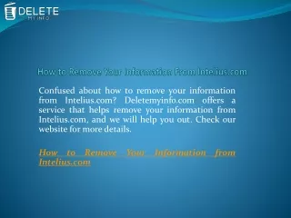 How to Remove Your Information From Intelius.com  Deletemyinfo.com